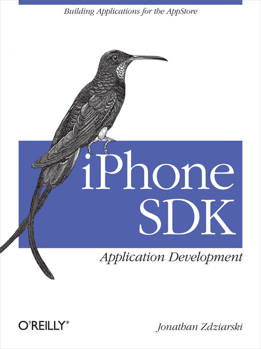 Title details for iPhone SDK Application Development by Jonathan Zdziarski - Available